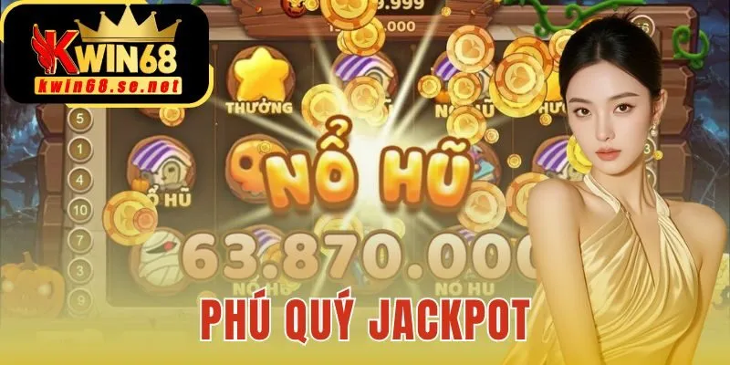 Phú Quý Jackpot