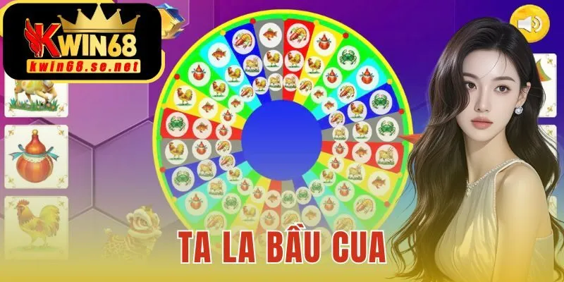 Tá Lả Bầu Cua